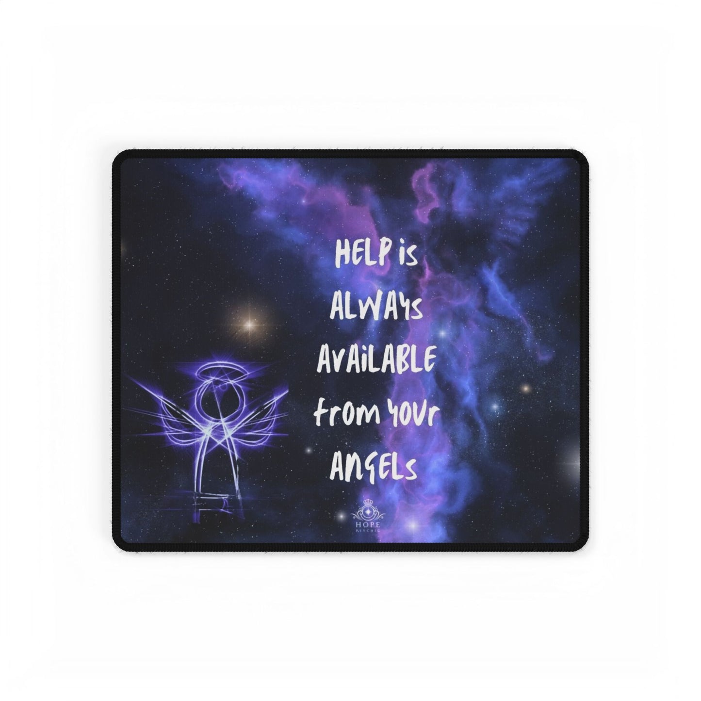 Desk Mats - Angels are always available